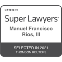 rated by Super Lawyers Manuel Francisco Rios, III selected in 2021 thomson reuters